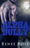 [Wolf Ridge High 04] • Alpha Bully
